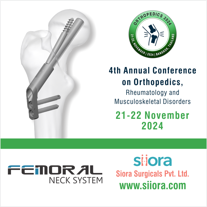 Annual Conference on Orthopedics Treatments