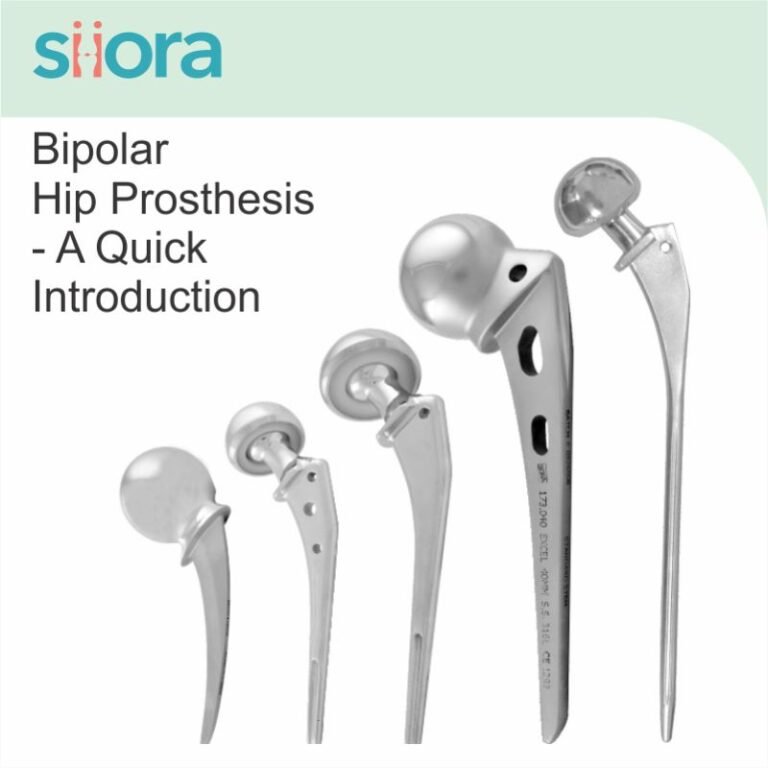 Bipolar Hip Prosthesis - A Quick Introduction - Siora Surgicals Private ...